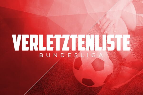 Verletztenliste Bundesliga